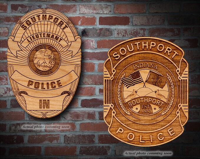 Personalized Wooden Southport IN. PD Badge or Patch Plaque