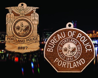 Personalized Wooden Portland Police Badge or Shoulder Patch Hanging Ornament