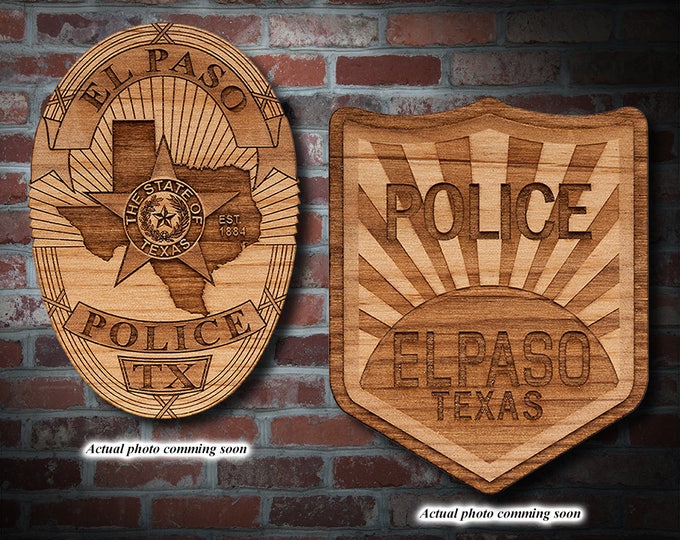 Personalized Wooden El Paso PD Badge or Patch Plaque