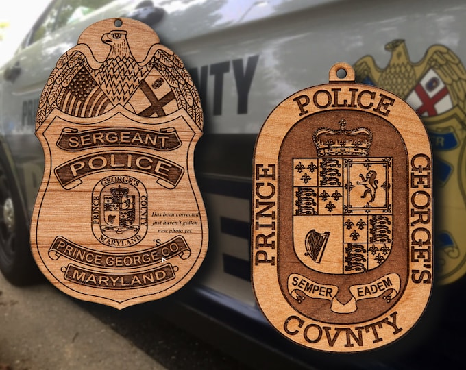 Wooden Prince George's Co PD Badge or Shoulder Patch Ornament