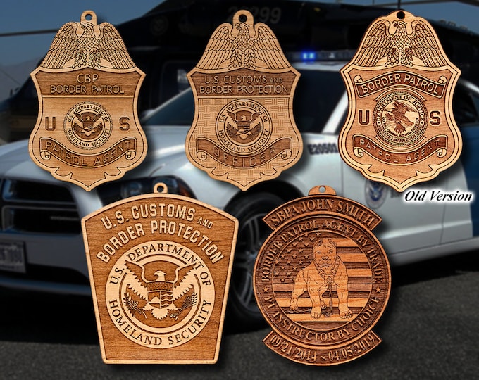 Personalized Wooden CBP Border Patrol Badge or Shoulder Patch Hanging Ornament