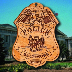 Wooden Baltimore County Police Badge or Shoulder Patch Hanging Ornament Eagle Badge
