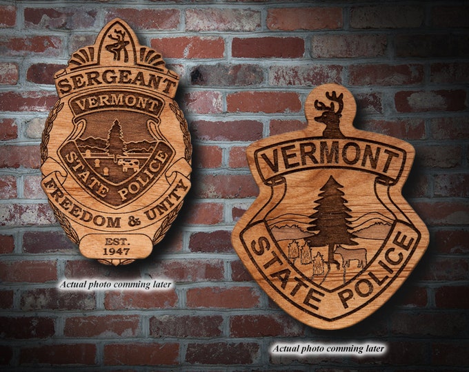 Wooden Vermont State Police Badge or Patch Plaque