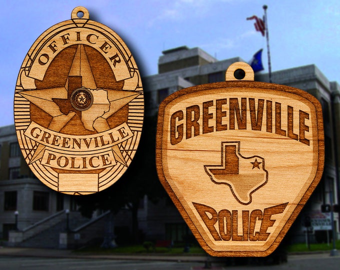 Wooden Greenville TX  PD Badge or Shoulder Patch Hanging Ornament