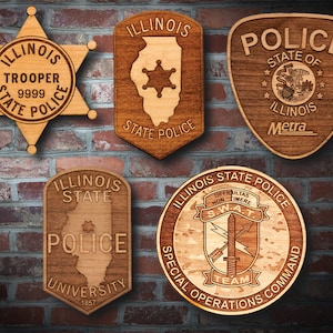 Personalized Wooden Illinois State Police Badge or Patch Plaque