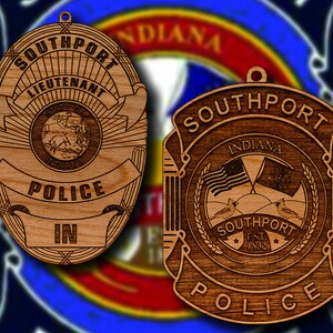 Personalized Wooden Southport IN. PD Badge or Shoulder Patch Hanging Ornament