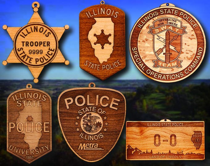 Personalized Wooden Illinois State Police Badge or Shoulder Patch Ornament