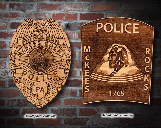 Personalized Wooden McKees Rocks PD Badge or Patch Plaque