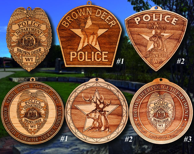 Wooden Brown Deer WI Police Badge or Patch Ornament