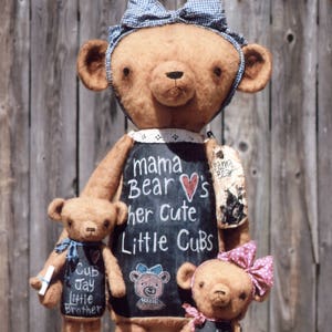 May include: Three brown teddy bears with black chalkboards on their chests. The largest bear has a blue and white gingham bow and the text "mama Bear's her cute Little CuBs" on its chalkboard. The middle bear has a blue bow and the text "Cub Jay Little Brother" on its chalkboard. The smallest bear has a pink bow and the text "Cub Julie Big sister" on its chalkboard.