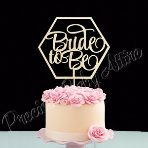 Bride to Be Cake Topper, Bridal Shower Cake Topper