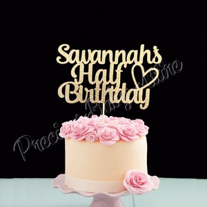 Half Birthday Cake Topper, 1/2 Birthday Cake Topper