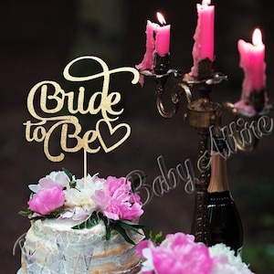 Bride to Be Cake Topper, Bridal Shower Cake Topper