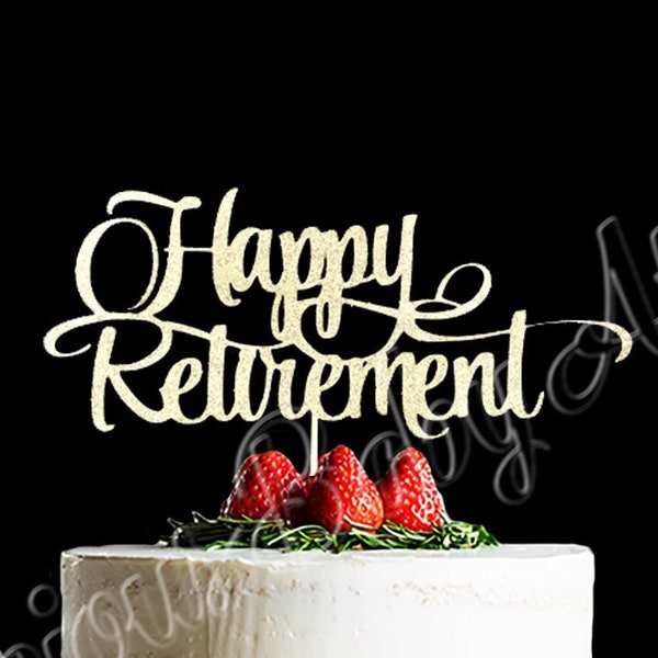 Happy Retirement Cake Topper, Glitter Cake Topper