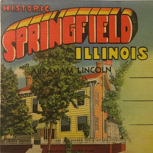 Cartolina dell'annata libro: Storico Springfield, Illinois e Abraham Lincoln (1946)