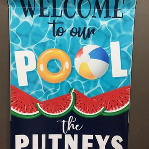 Welcome to Our Pool Single-Sided Vinyl Garden Flag