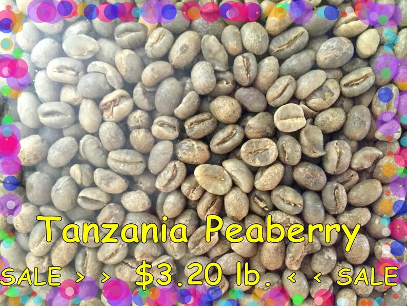 SALE 5 Lbs. Tanzania peaberry Green Coffee Beans for home Etsy