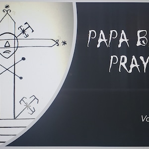 Vodou Prayer for PAPA BARON