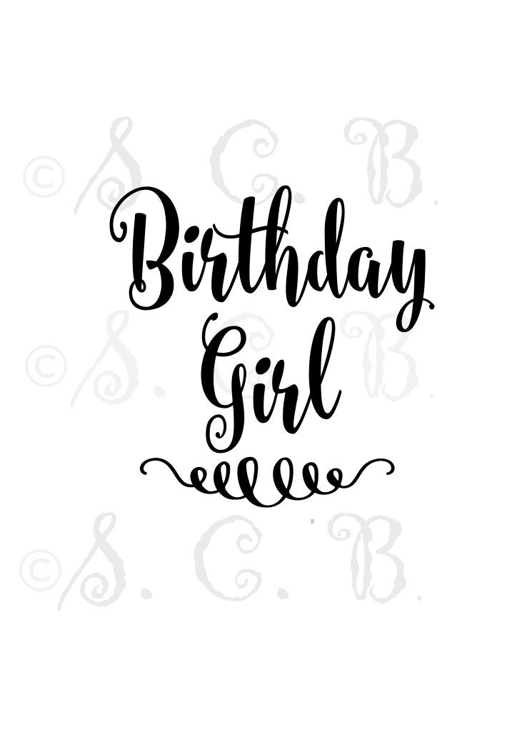Download Birthday Girl SVG cutting file / birthday cutting file/ SVG | Etsy