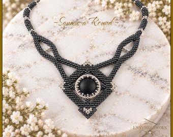 May include: A beaded necklace featuring a central black circular cabochon surrounded by silver beads, set within a black diamond-shaped frame. The necklace has a woven black bead chain with silver accents and the text Square-a-Round and EnvyBeadwork.