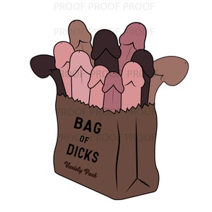Bag of Dicks Graphic with no words on bag! png, ai and svg files