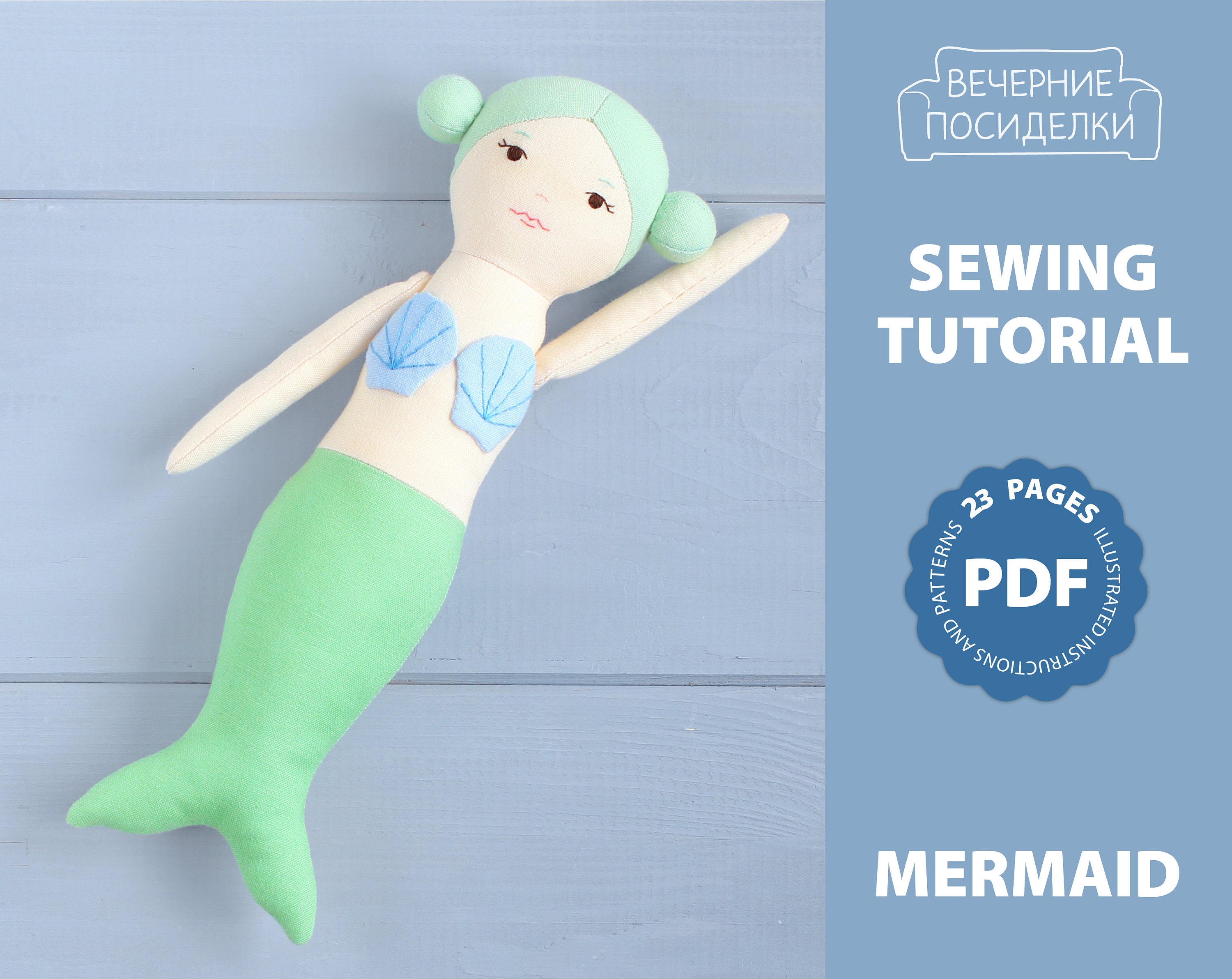 Pdf Mermaid Sewing Pattern Tutorial Diy Cloth Doll Soft Etsy