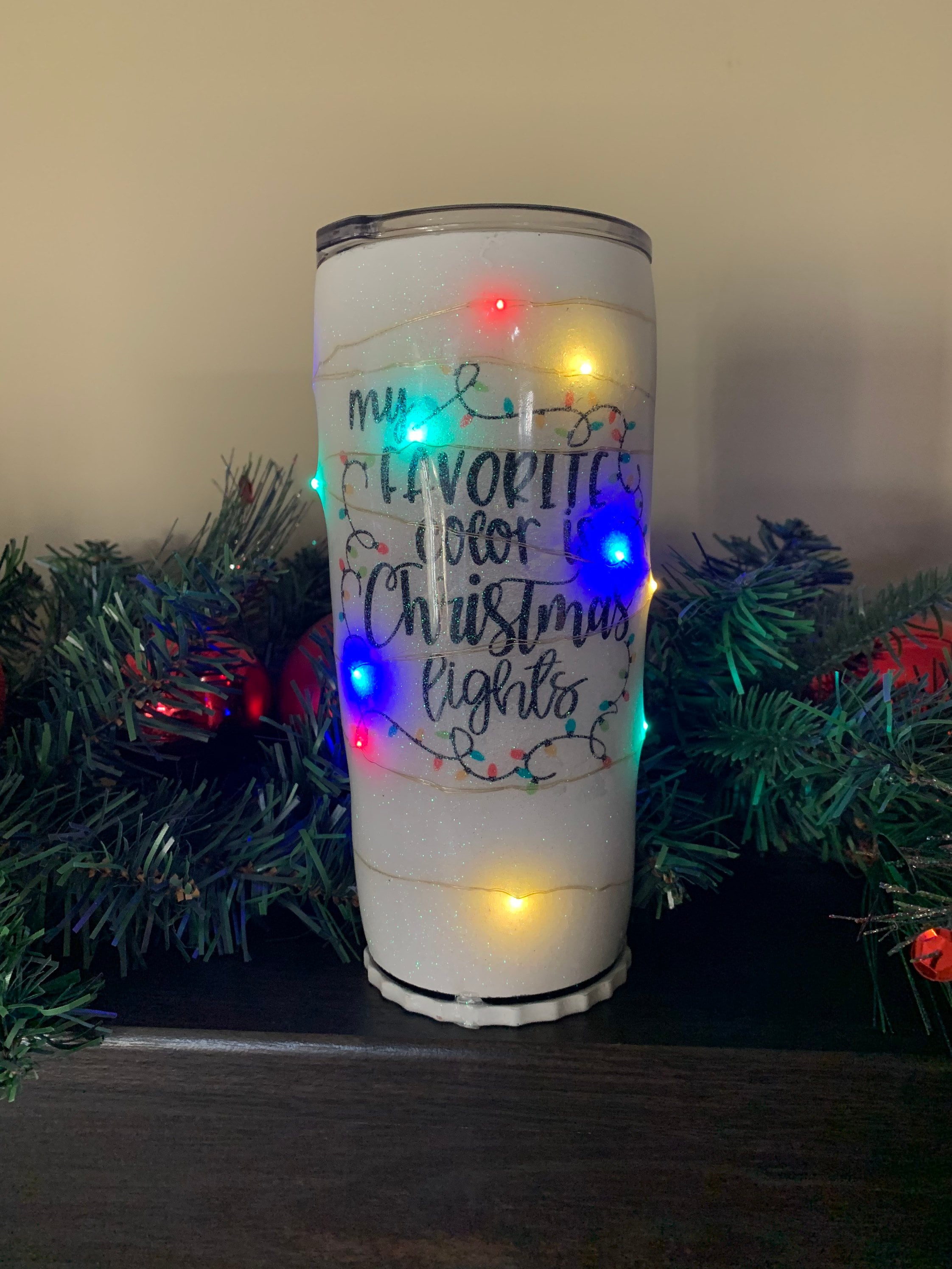 Christmas Lights Tumbler, My Favorite Color is Christmas Lights Tumbler, Light  up Tumbler, 