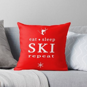 Ski pillow or pillow cover  Eat Sleep Ski Repeat, home decor, red pillow, Ski Decor, Throw pillow or cover, Winter Pillow, Skier Gifts