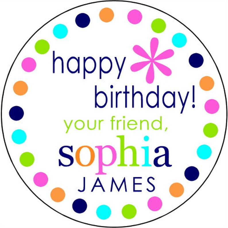 Personalized Happy Birthday Custom Stickers Labels Round Labels Gift Labels Party Favor Labels Stickers