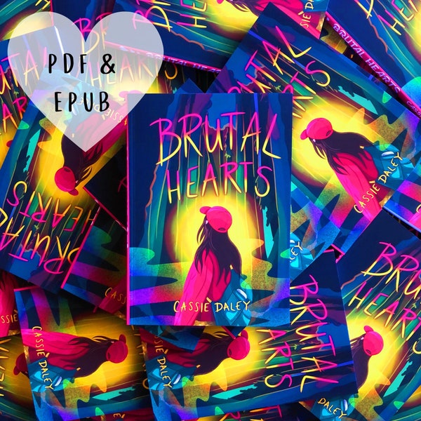 Brutal Hearts | Digital | 90s YA Horror Novella by Cassie Daley | ePUB & PDF