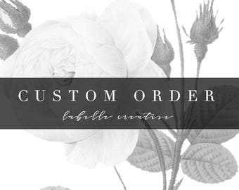 CUSTOM ORDER