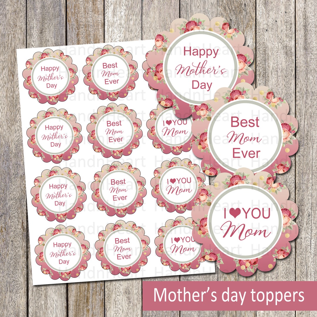 Mother's Day Printable Cupcake Toppers , Mom's Cupcake Toppers, Party ...