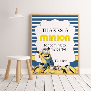 Minion Birthday sign printable,personalized,Thanks a Minion for coming to my party sign,5x7,8x10,11x14,party decoration,instant download