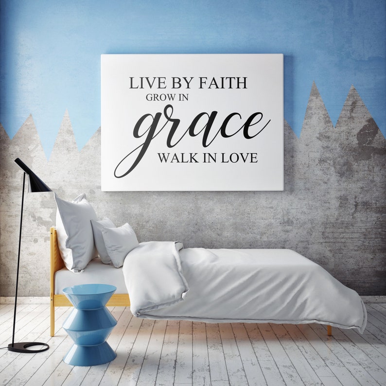 Christian Wall Art: Live by Faith Grow in Grace Walk in Love Wall Art Canvas - Christ Follower Life