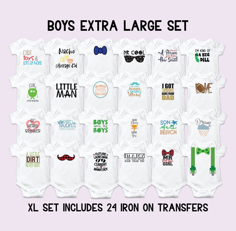 May include: A set of 24 iron-on transfers for baby onesies. The transfers feature a variety of designs, including funny sayings, cute animals, and sports-themed graphics. The designs are printed on white iron-on transfer paper. XL SET INCLUDES 24 IRON ON TRANSFERS