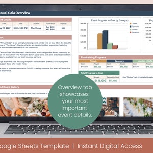 May include: A laptop screen displaying a Google Sheets template for an annual gala event. The template includes sections for event details, fundraising progress, and a mood board gallery. The text "Overview tab showcases your most important event details." is displayed on the screen.