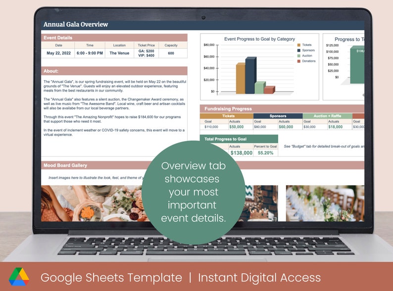 May include: A laptop screen displaying a Google Sheets template for an annual gala event. The template includes sections for event details, fundraising progress, and a mood board gallery. The text "Overview tab showcases your most important event details." is displayed on the screen.