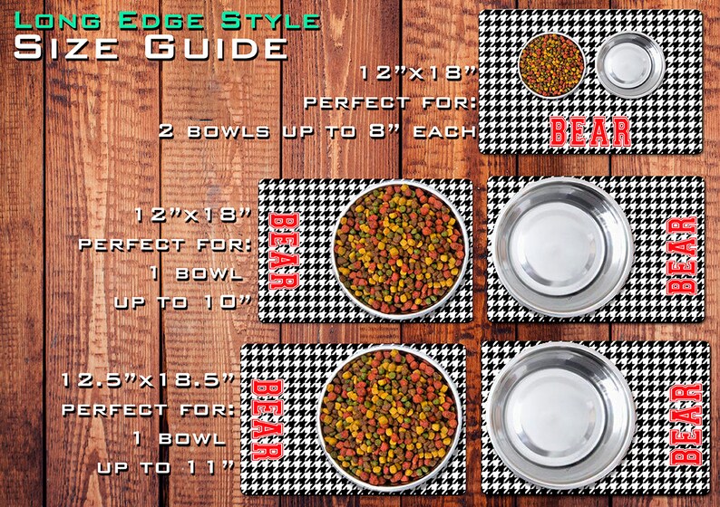 May include: Three black and white houndstooth pet bowls mats with the word "BEAR" printed in red. The mats are shown with different sized bowls, a 12 inch by 18 inch mat, a 12 inch by 18 inch mat, and a 12.5 inch by 18.5 inch mat.