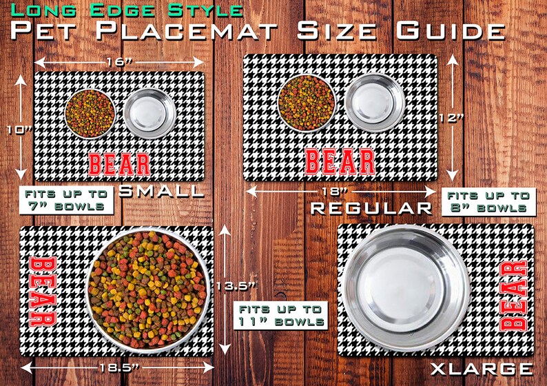 May include: A size guide for pet placemats with a houndstooth pattern. The guide shows three sizes: small (16 inches by 10 inches), regular (18 inches by 12 inches), and x-large (18.5 inches by 13.5 inches). Each size is labeled with the maximum bowl size it can accommodate.