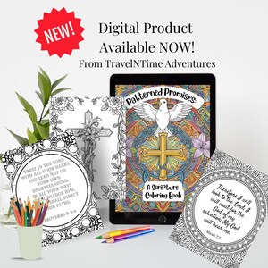 May include: Digital product image featuring a tablet displaying a "Patterned Promises" coloring book, alongside printed coloring pages with Bible verses. A pencil cup with colored pencils and the text "NEW! Digital Product Available NOW!" are also visible.