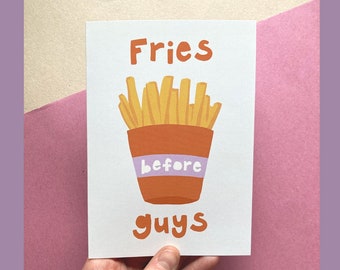 Fries Before Guys Galentine's Day Card