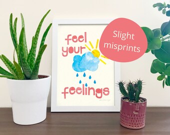 SLIGHT MISPRINTS | Feel Your Feelings self care print