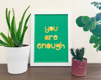 You Are Enough affirmation wall art