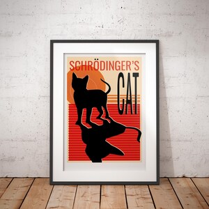 Könnte beinhalten: Ein schwarz-weißes Poster mit rotem und orangefarbenem Hintergrund. Das Poster zeigt eine Silhouette einer Katze mit dem Text "Schrödinger's Cat" in Schwarz.