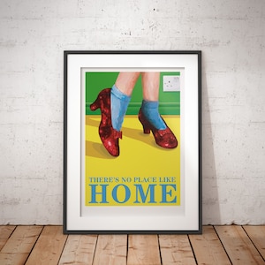 There's No Place Like Home/Ruby Slippers/Wizard Of Oz - signed poster print