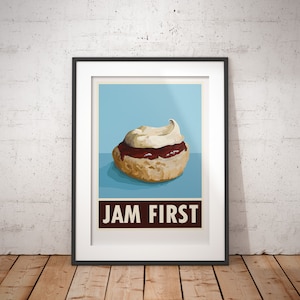 Jam First | Scones | Chá com creme | Chá da tarde | Cornwall - impressão de pôster assinada