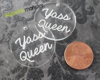 Yass Queen - circle charms, 2 pcs, clear laser cut acrylic, DIY bracelet, earrings, supplies