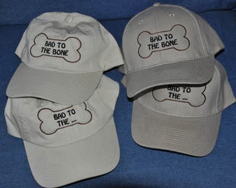 Bad to the Bone baseball hat, Baseball cap, Dog themed baseball hat