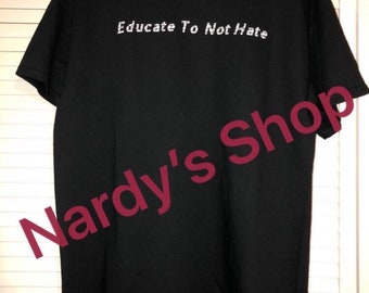 Racial Equality T Shirt, Custom T Shirt, Anti Hate Custom T Shirt, BLM T Shirt,