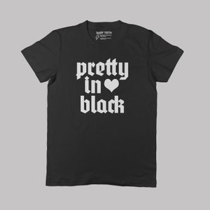 Pretty in Black adult tee// unisex black tshirt cotton goth adults cool moms dads music inspired 80s pretty in pink